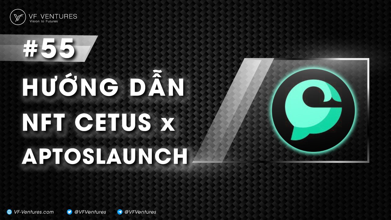 H Ng D N Claim Nft Cetus X Aptoslaunch Vf Ventures