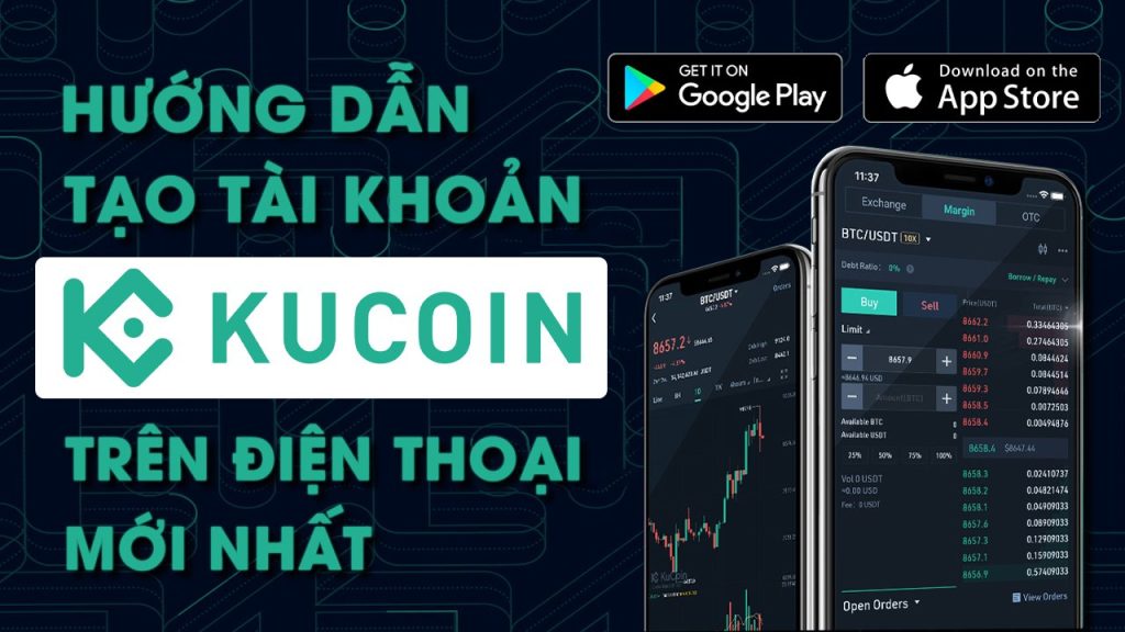 Hướng dẫn đăng ký tài khoản sàn giao dịch Kucoin